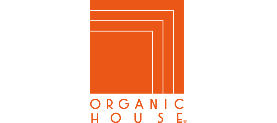 ORGANIC HOUSE